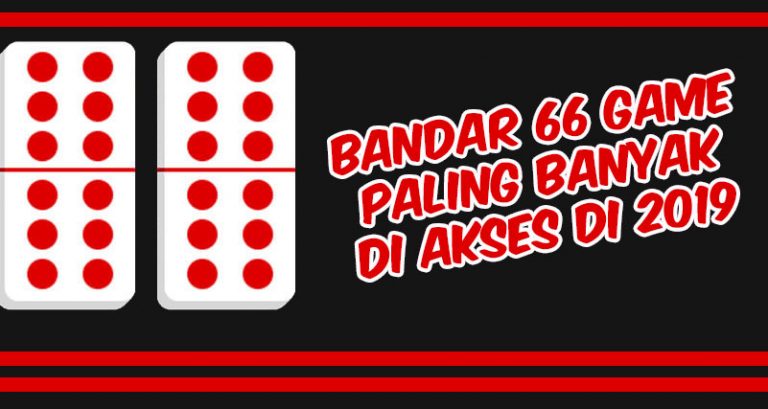 Bandar66 Online Jenis Judi Kartu Online Paling Banyak Diakses 2019